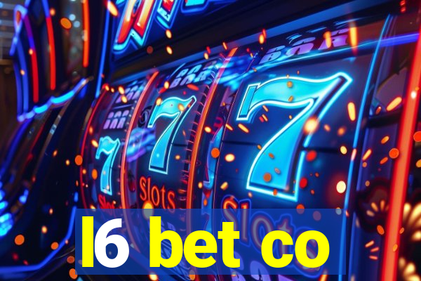 l6 bet co